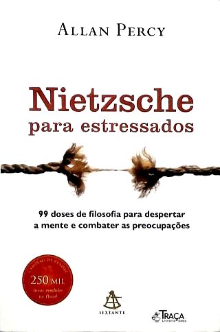 Nietzsche para Estressados