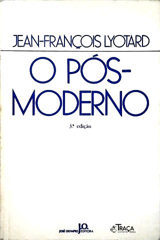 O Pós-moderno