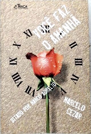 Você Faz o Amanhã