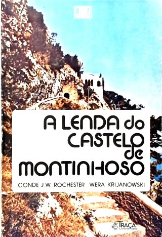 A Lenda do Castelo Montinhoso