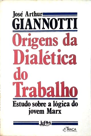 Origens da Dialética do Trabalho