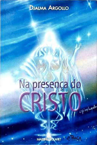 Na Presença de Cristo