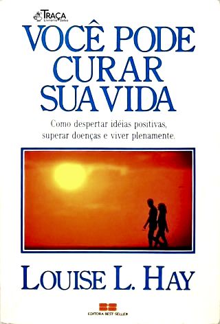 Você Pode Curar Sua Vida
