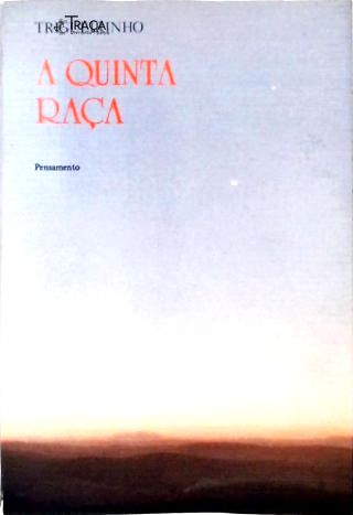 A Quinta Raça
