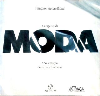As Espirais da Moda