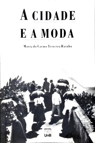 A Cidade e a Moda