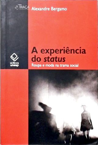 A Experiência do Status