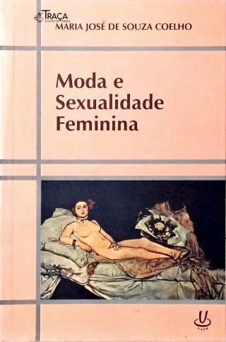 Moda e Sexualidade Feminina