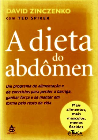 A Dieta do Abdômen