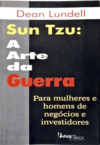 Sun Tzu: a Arte da Guerra