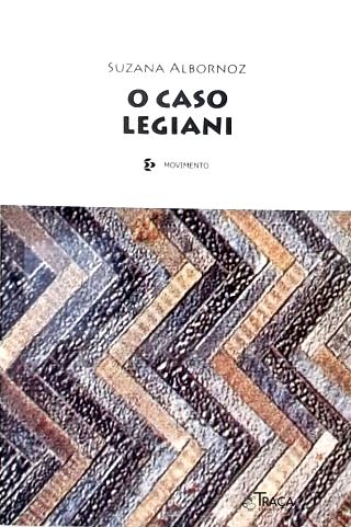 O Caso Legiani