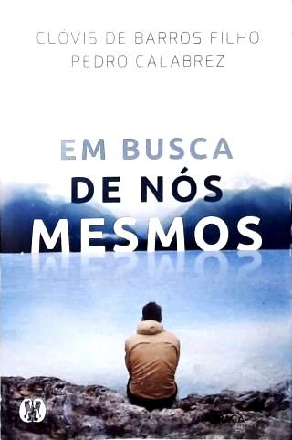 Em Busca de Nós Mesmos