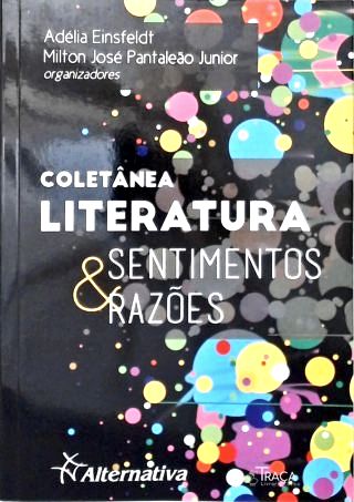 Coletânea Literatura: Sentimentos e Razões