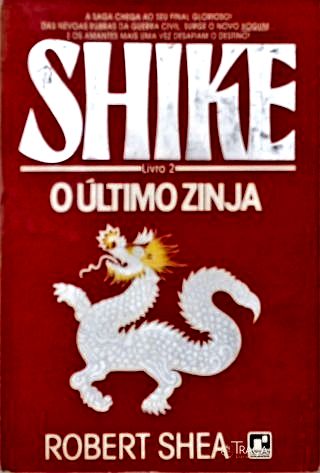 Shike: o Último Zinja - Vol. 2