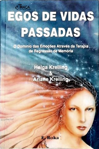 Egos de Vidas Passadas