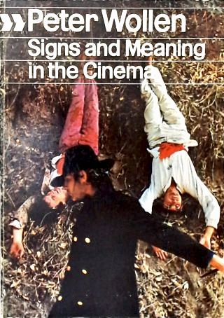 Signs And Meaning In The Cinema