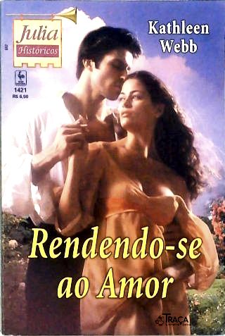 Rendendo-se Ao Amor