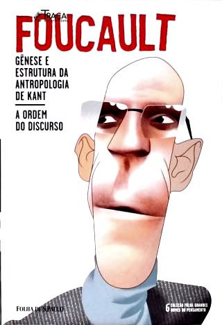 Gênese e Estrutura da Antropologia de Kant - a Ordem do Discurso