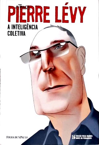 A Inteligência Coletiva