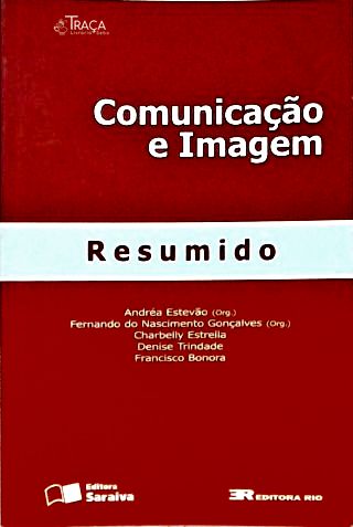 Comunicação e Imagem (resumido)