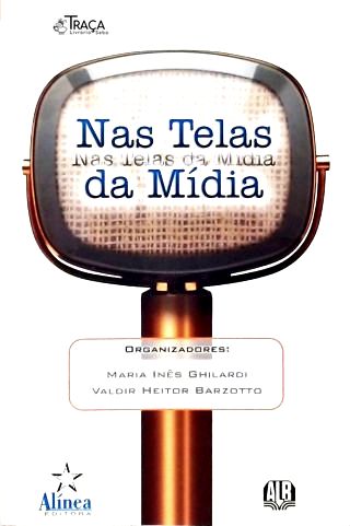 Nas Telas da Mídia