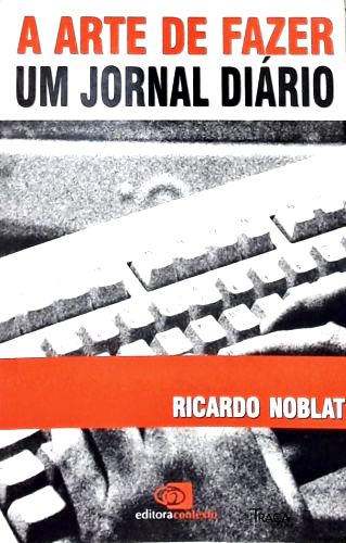 A Arte de Fazer Um Jornal Diário
