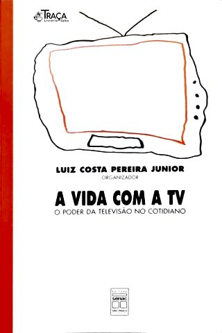 A Vida com a Tv