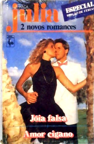 Julia: Jóia Falsa - Amor Cigano