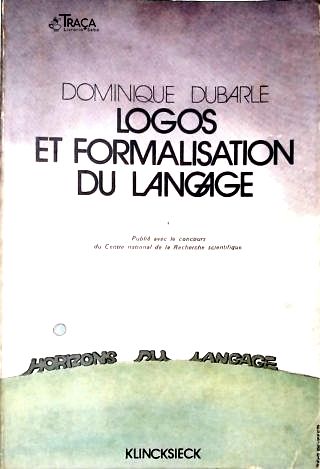 Logos Et Formalisation Du Langage