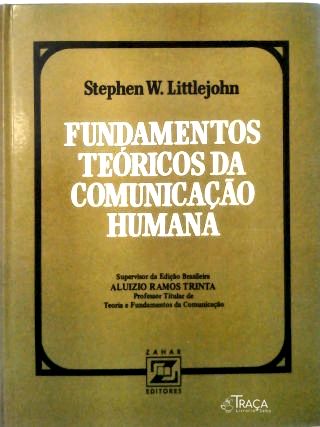 Fundamentos Teóricos da Comunicação Humana