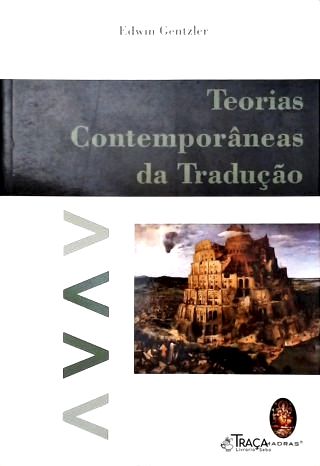 Teorias Contemporâneas da Tradução