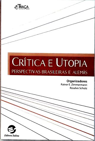 Crítica e Utopia