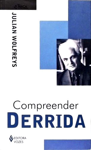 Compreender Derrida