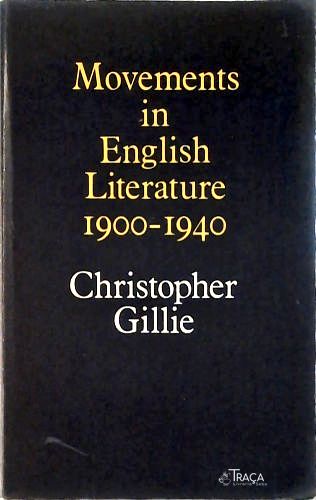 Movements In English Literature 1900-1940
