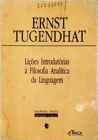 Lições Introdutórias À Filosofia Analítica da Linguagem (primeira Parte)