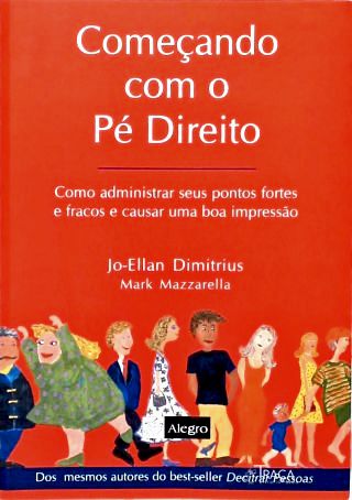 Começando com o Pé Direito