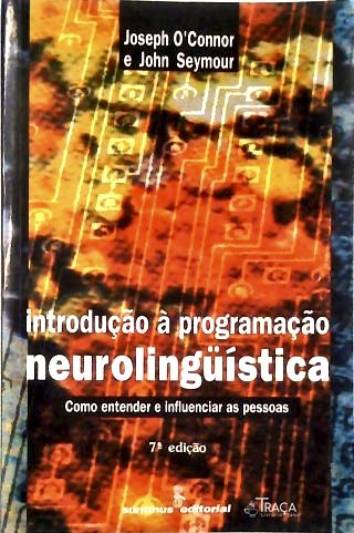 Introdução À Programação Neurolingüística