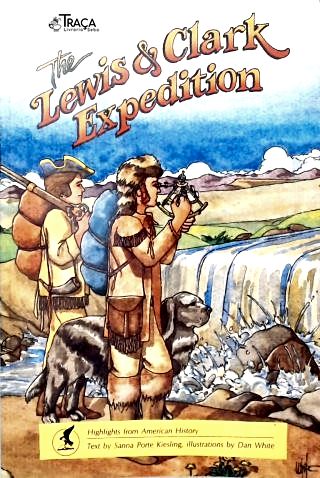 The Lewis & Clark Expedition