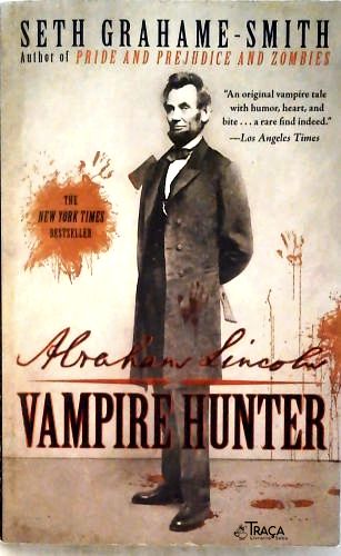 Abraham Lincoln - Vampire Hunter