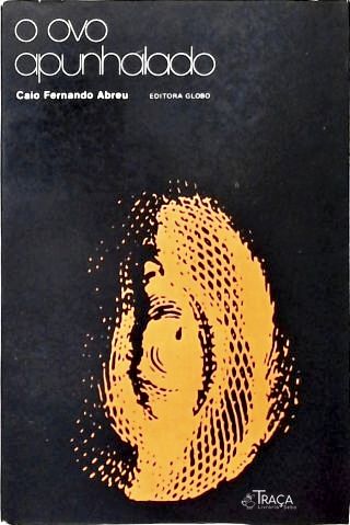 O Ovo Apunhalado 1º Edição