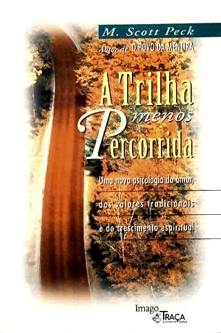 A Trilha Menos Percorrida