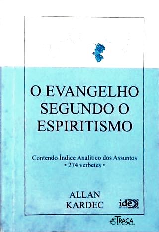 O Evangelho Segundo o Espiritismo