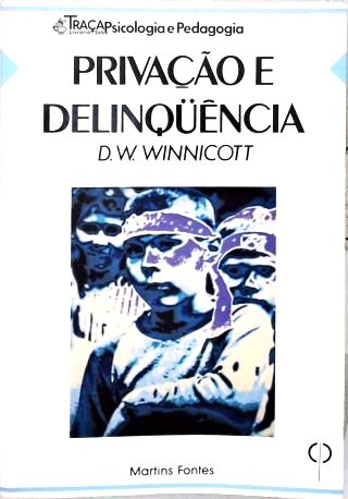 Privaçao e Delinquência