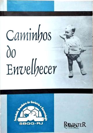 Caminhos do Envelhecer