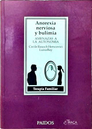Anorexia Nerviosa Y Bulimia