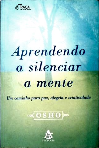 Aprendendo a Silenciar a Mente (inclui Cd)