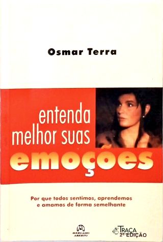 Entenda Melhor Suas Emoções