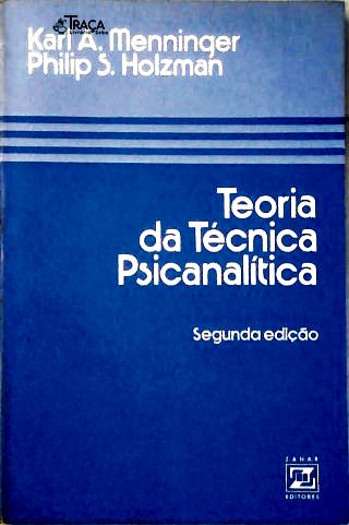 Teoria da Técnica Psicanalítica
