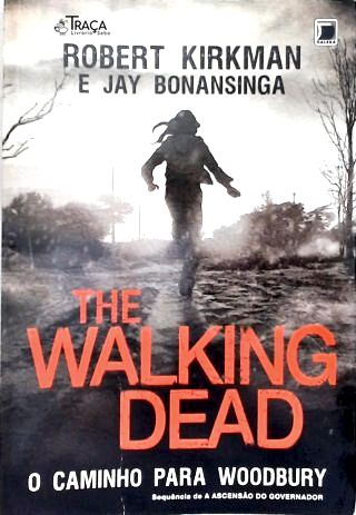 The Walking Dead: o Caminho para Woodbury