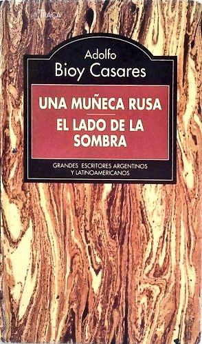 Una Muñeca Rusa - El Lado de La Sombra